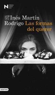 LAS FORMAS DEL QUERER | 9788423360895 | MARTÍN RODRIGO, INÉS | Llibres Parcir | Librería Parcir | Librería online de Manresa | Comprar libros en catalán y castellano online