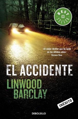 El accidente | 9788499890432 | BARCLAY,LINWOOD | Llibres Parcir | Librería Parcir | Librería online de Manresa | Comprar libros en catalán y castellano online