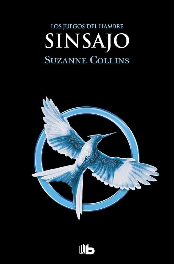 LOS JUEGOS DEL HAMBRE 3 - SINSAJO | 9788413144870 | COLLINS, SUZANNE | Llibres Parcir | Llibreria Parcir | Llibreria online de Manresa | Comprar llibres en català i castellà online