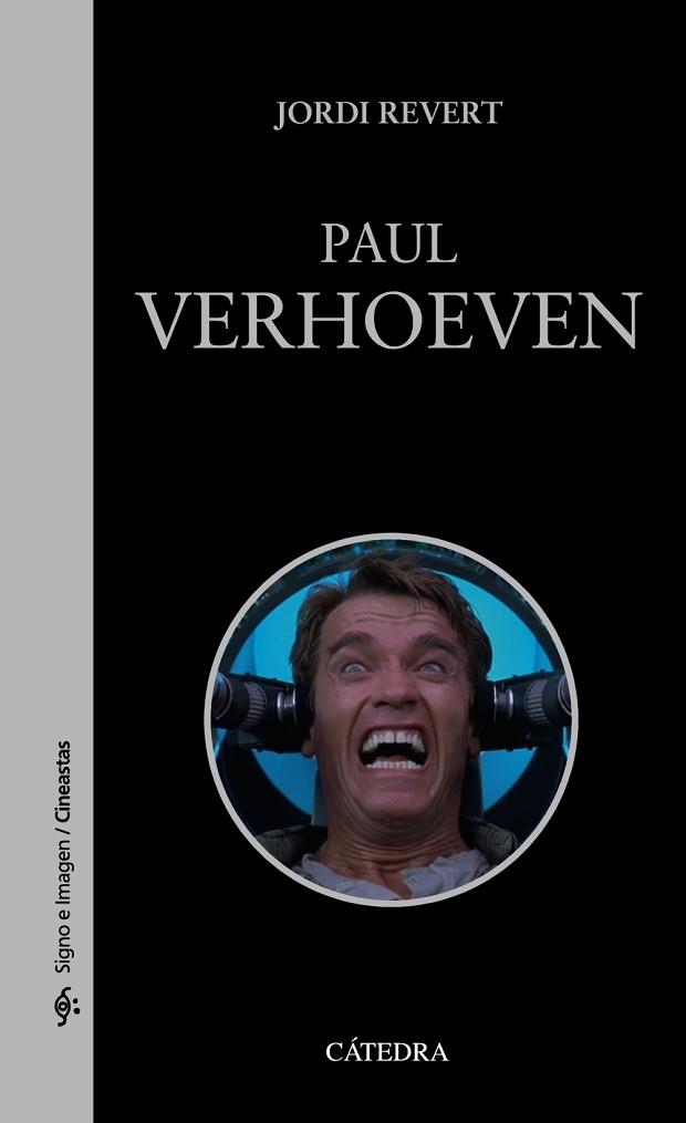 PAUL VERHOEVEN | 9788437635538 | REVERT, JORDI | Llibres Parcir | Librería Parcir | Librería online de Manresa | Comprar libros en catalán y castellano online