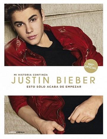 Justin Bieber. Esto sólo acaba de empezar | 9788448007003 | Justin Bieber | Llibres Parcir | Librería Parcir | Librería online de Manresa | Comprar libros en catalán y castellano online