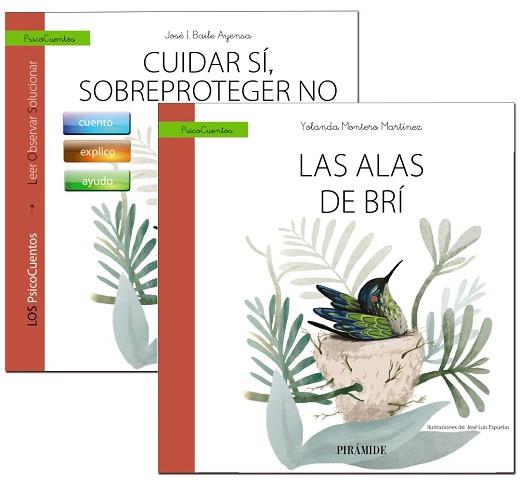 GUÍA: CUIDAR SÍ, SOBREPROTEGER NO + CUENTO: LAS ALAS DE BRÍ | 9788436841244 | BAILE AYENSA, JOSÉ  I./MONTERO MARTÍNEZ, YOLANDA | Llibres Parcir | Llibreria Parcir | Llibreria online de Manresa | Comprar llibres en català i castellà online