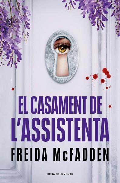 EL CASAMENT DE L’ASSISTENTA | 9788419756985 | MCFADDEN, FREIDA | Llibres Parcir | Llibreria Parcir | Llibreria online de Manresa | Comprar llibres en català i castellà online