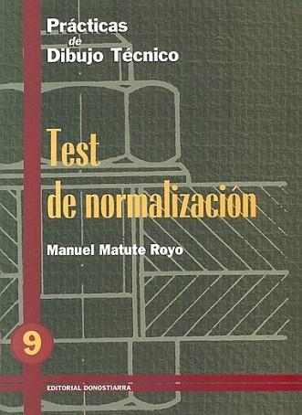 PRACTICAS DIBUJO TECNICO 9 NORMALIZACION | 9788470631450 | MATUTE ROYO | Llibres Parcir | Librería Parcir | Librería online de Manresa | Comprar libros en catalán y castellano online
