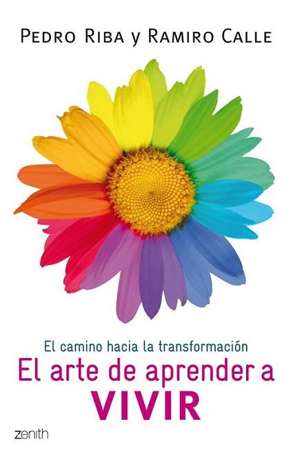 El arte de aprender a vivir | 9788408008408 | Pedro Riba/Ramiro Calle | Llibres Parcir | Librería Parcir | Librería online de Manresa | Comprar libros en catalán y castellano online