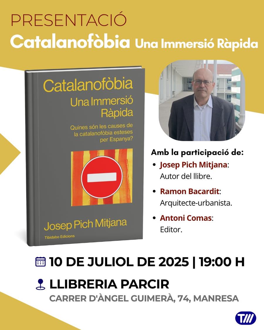 Presentació "Catalanofòbia. Una immersió ràpida", de Josep Pich Mitjana - Llibres Parcir | Llibreria Parcir | Llibreria online de Manresa | Comprar llibres en català i castellà online
