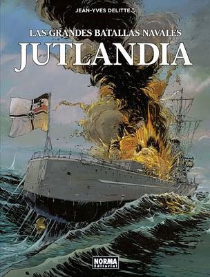 LAS GRANDES BATALLAS NAVALES 2.JUTLANDIA | 9788467933277 | JEAN-YVES DELITTE | Llibres Parcir | Llibreria Parcir | Llibreria online de Manresa | Comprar llibres en català i castellà online