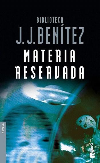 MATERIA RESERVADA | 9788408051138 | J J BENITEZ | Llibres Parcir | Librería Parcir | Librería online de Manresa | Comprar libros en catalán y castellano online