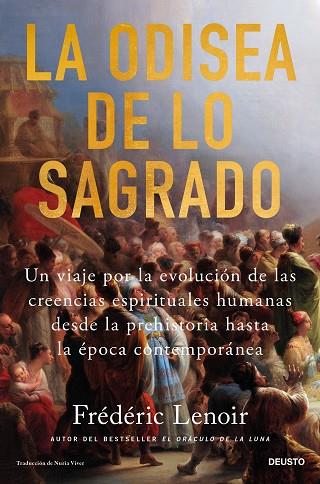 LA ODISEA DE LO SAGRADO | 9788423437801 | LENOIR, FRÉDÉRIC | Llibres Parcir | Librería Parcir | Librería online de Manresa | Comprar libros en catalán y castellano online