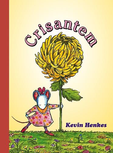 CRISANTEM | 9788418900556 | HENKES, KEVIN | Llibres Parcir | Librería Parcir | Librería online de Manresa | Comprar libros en catalán y castellano online