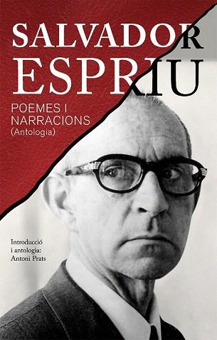 POEMES I NARRACIONS (ANTOLOGIA) | 9788490261460 | ESPRIU, SALVADOR | Llibres Parcir | Librería Parcir | Librería online de Manresa | Comprar libros en catalán y castellano online