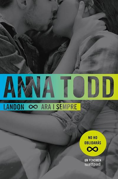 LANDON. ARA I SEMPRE | 9788466421669 | ANNA TODD | Llibres Parcir | Librería Parcir | Librería online de Manresa | Comprar libros en catalán y castellano online