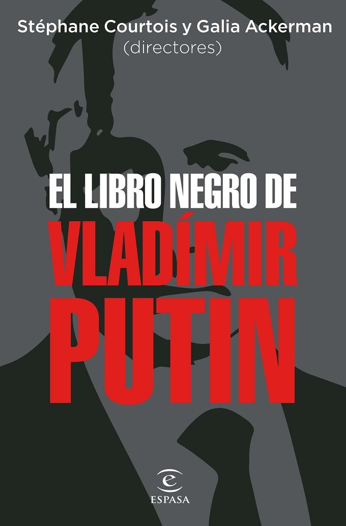 EL LIBRO NEGRO DE VLADÍMIR PUTIN | 9788467067675 | AA. VV. | Llibres Parcir | Librería Parcir | Librería online de Manresa | Comprar libros en catalán y castellano online