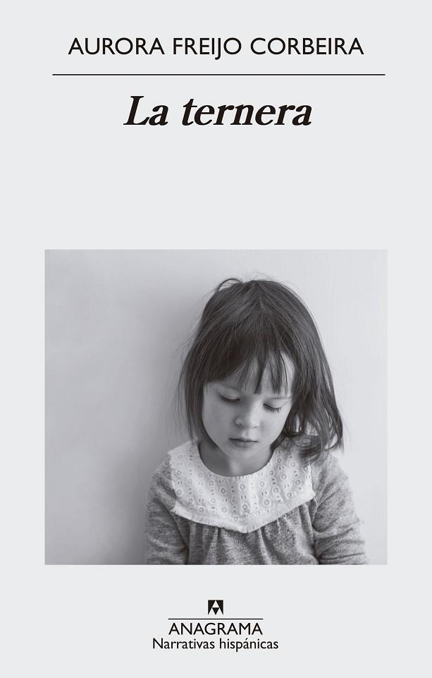 LA TERNERA | 9788433999146 | FREIJO CORBEIRA, AURORA | Llibres Parcir | Llibreria Parcir | Llibreria online de Manresa | Comprar llibres en català i castellà online