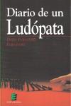 DIARIO DE UN LUDÓPATA | 9788493675844 | FERNÁNDEZ FERNÁNDEZ, DAVID | Llibres Parcir | Librería Parcir | Librería online de Manresa | Comprar libros en catalán y castellano online