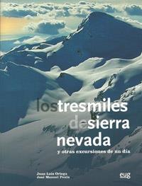 Los tresmiles de Sierra Nevada y otras excursiones de un día + Guía breve | 9788433854681 | Ortega Vinuesa, J.L/Peula García, J.M | Llibres Parcir | Librería Parcir | Librería online de Manresa | Comprar libros en catalán y castellano online