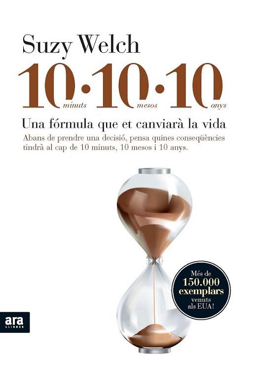 10,10,10 minuts mesos anys Una formula canviara la vida | 9788492552726 | WELCH SUZY | Llibres Parcir | Librería Parcir | Librería online de Manresa | Comprar libros en catalán y castellano online