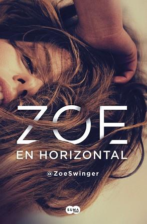 ZOE EN HORIZONTAL | 9788491290612 | @ZOESWINGER | Llibres Parcir | Llibreria Parcir | Llibreria online de Manresa | Comprar llibres en català i castellà online