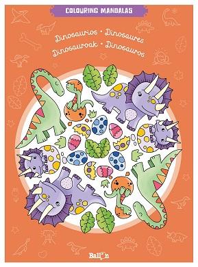 COLOURING MANDALAS - DINOSAURIOS | 9789403209487 | BALLON | Llibres Parcir | Librería Parcir | Librería online de Manresa | Comprar libros en catalán y castellano online