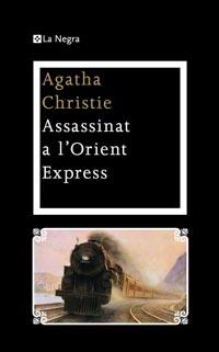 ASSASSINAT A L'ORIENT EXPRESS | 9788482649894 | AGATHA CRHISTIE | Llibres Parcir | Librería Parcir | Librería online de Manresa | Comprar libros en catalán y castellano online