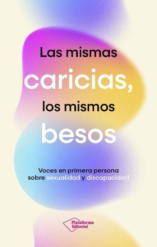 LAS MISMAS CARICIAS, LOS MISMOS BESOS | 9791387813512 | FUNDACIÓN SIFU | Llibres Parcir | Llibreria Parcir | Llibreria online de Manresa | Comprar llibres en català i castellà online