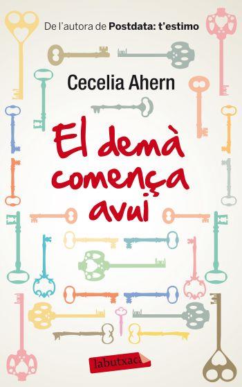 El demà comença avui | 9788499305714 | Cecelia Ahern | Llibres Parcir | Llibreria Parcir | Llibreria online de Manresa | Comprar llibres en català i castellà online