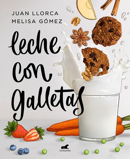 LECHE CON GALLETAS | 9788418045288 | LLORCA, JUAN / GÓMEZ, MELISA | Llibres Parcir | Llibreria Parcir | Llibreria online de Manresa | Comprar llibres en català i castellà online