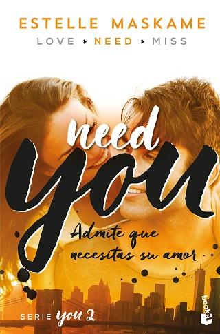 YOU 2. NEED YOU | 9788408181200 | MASKAME, ESTELLE | Llibres Parcir | Librería Parcir | Librería online de Manresa | Comprar libros en catalán y castellano online
