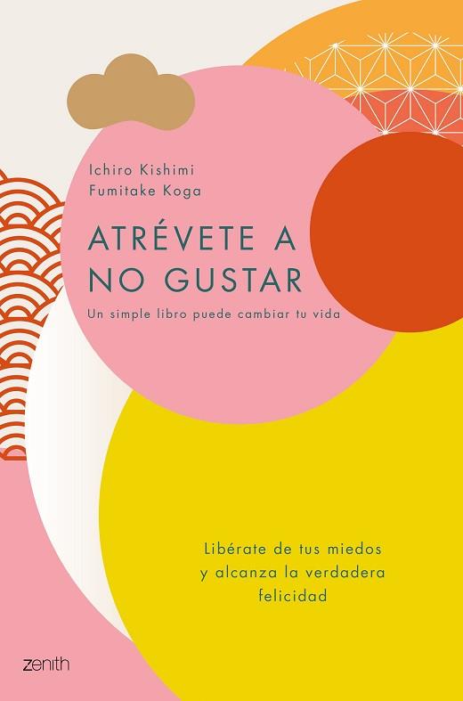 ATRÉVETE A NO GUSTAR | 9788408184164 | KISHIMI, ICHIRO / KOGA, FUMITAKE | Llibres Parcir | Llibreria Parcir | Llibreria online de Manresa | Comprar llibres en català i castellà online