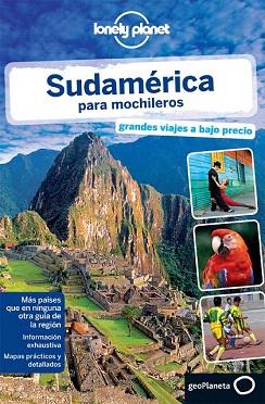 SUDAMÉRICA PARA MOCHILEROS 2 | 9788408119395 | REGIS ST.LOUIS/SANDRA BAO/GREG BENCHWICK/CELESTE BRASH/GREGOR CLARK/BRIDGET GLEESON/BETH KOHN/CAROLY | Llibres Parcir | Llibreria Parcir | Llibreria online de Manresa | Comprar llibres en català i castellà online