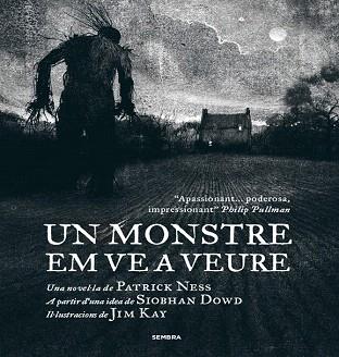 UN MONSTRE EM VE A VEURE | 9788494373657 | NESS, PATRICK | Llibres Parcir | Librería Parcir | Librería online de Manresa | Comprar libros en catalán y castellano online
