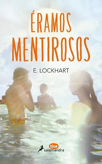 ERAMOS MENTIROSOS | 9788416555000 | LOCKHART, E. | Llibres Parcir | Llibreria Parcir | Llibreria online de Manresa | Comprar llibres en català i castellà online