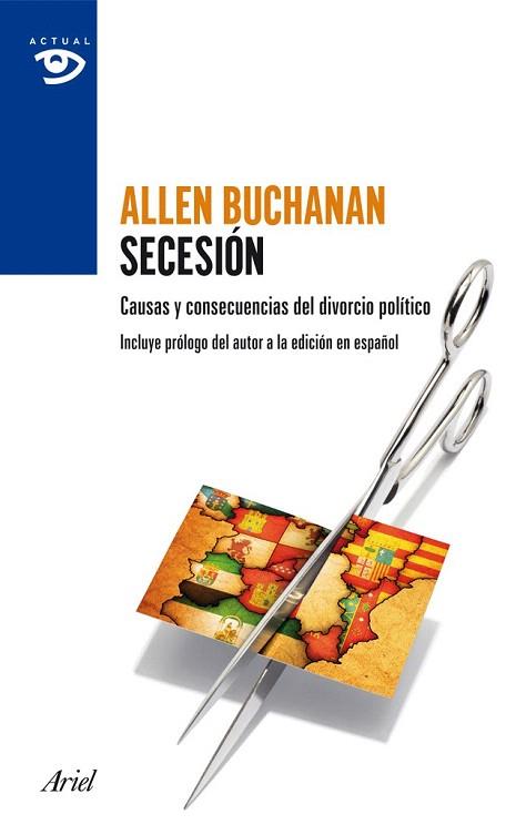 SECESIÓN | 9788434409415 | ALLEN BUCHANAN | Llibres Parcir | Librería Parcir | Librería online de Manresa | Comprar libros en catalán y castellano online