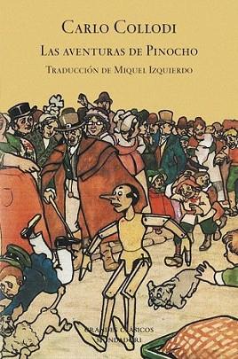 LAS AVENTURAS DE PINOCHO col grandes clasicos tela | 9788439722311 | CARLO COLLODI | Llibres Parcir | Librería Parcir | Librería online de Manresa | Comprar libros en catalán y castellano online