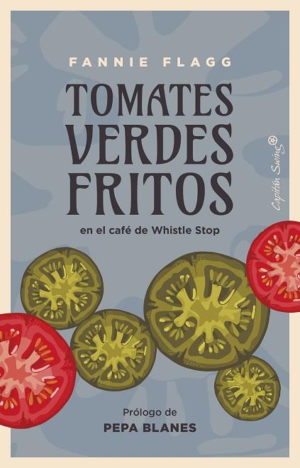 TOMATES VERDES FRITOS | 9788412779998 | FLAGG, FANNIE FLAGG | Llibres Parcir | Llibreria Parcir | Llibreria online de Manresa | Comprar llibres en català i castellà online