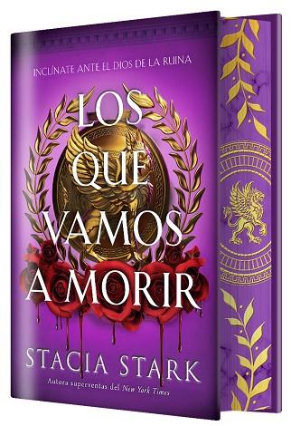 LOS QUE VAMOS A MORIR (EDICIÓN ESPECIAL LIMITADA) | 9791387711689 | STARK, STACIA | Llibres Parcir | Librería Parcir | Librería online de Manresa | Comprar libros en catalán y castellano online