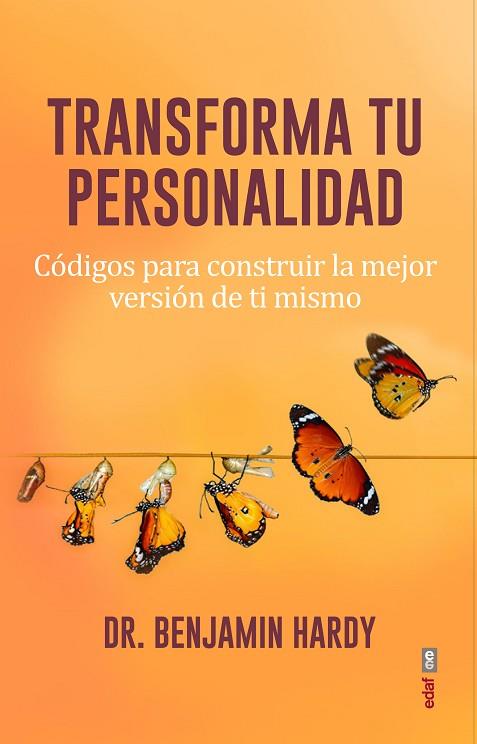 TRANSFORMA TU PERSONALIDAD | 9788441441125 | HARDY, BENJAMIN | Llibres Parcir | Librería Parcir | Librería online de Manresa | Comprar libros en catalán y castellano online