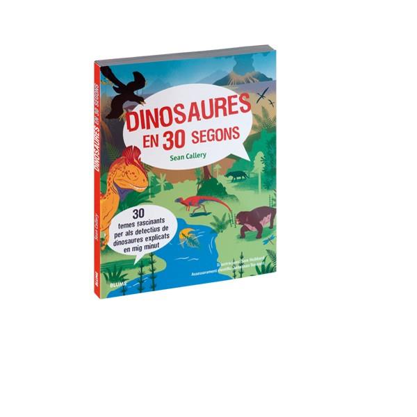 DINOSAURES EN 30 SEGONS | 9788416965281 | CALLERY, SEAN | Llibres Parcir | Llibreria Parcir | Llibreria online de Manresa | Comprar llibres en català i castellà online