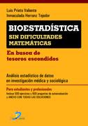 BIOESTADISTICA SIN DIFUCULTADES MATEMATICAS | 9788479789596 | PRIETO VALIENTE LUIS | Llibres Parcir | Llibreria Parcir | Llibreria online de Manresa | Comprar llibres en català i castellà online