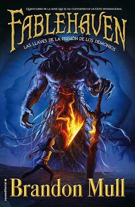 FABLEHAVEN 5 LAS LLAVES DE LA PRISIÓN DE LOS DEMONIOS | 9788499188775 | MULL, BRANDON | Llibres Parcir | Llibreria Parcir | Llibreria online de Manresa | Comprar llibres en català i castellà online
