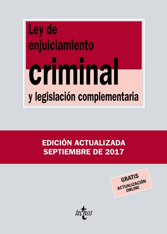 LEY DE ENJUICIAMIENTO CRIMINAL Y LEGISLACIóN COMPLEMENTARIA | 9788430971848 | EDITORIAL TECNOS | Llibres Parcir | Librería Parcir | Librería online de Manresa | Comprar libros en catalán y castellano online