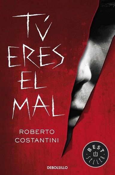 Tú eres el mal | 9788490321157 | COSTANTINI,ROBERTO | Llibres Parcir | Llibreria Parcir | Llibreria online de Manresa | Comprar llibres en català i castellà online