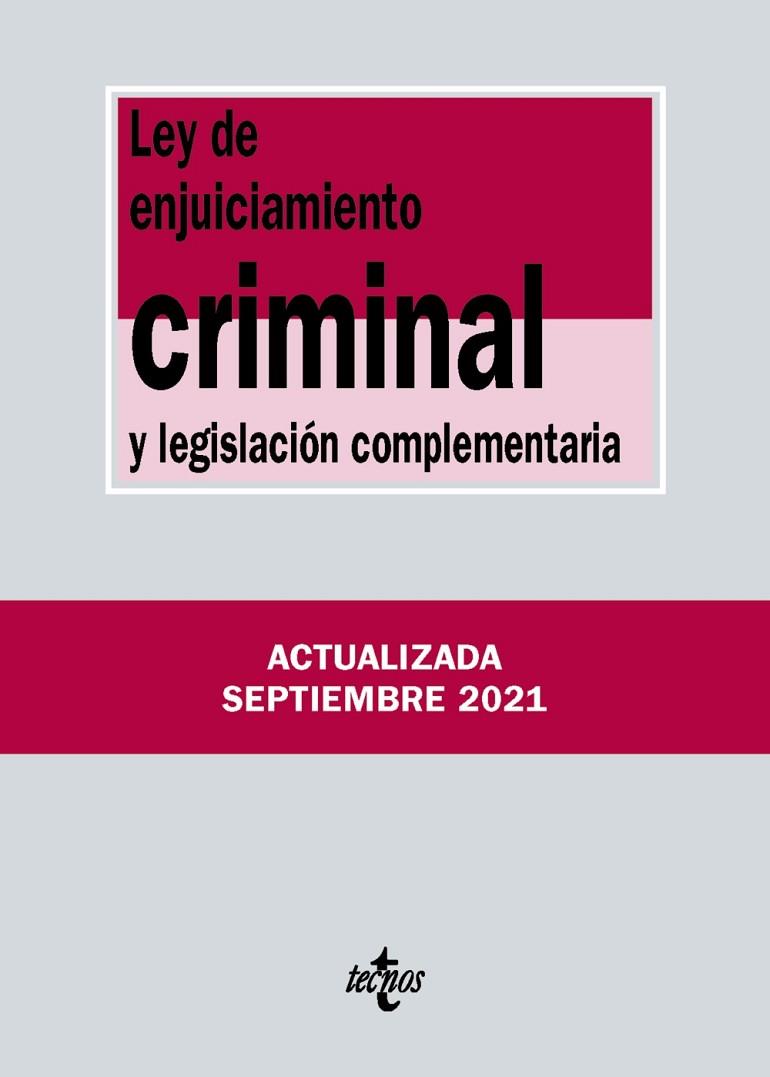 LEY DE ENJUICIAMIENTO CRIMINAL Y LEGISLACIÓN COMPLEMENTARIA | 9788430982769 | EDITORIAL TECNOS | Llibres Parcir | Llibreria Parcir | Llibreria online de Manresa | Comprar llibres en català i castellà online