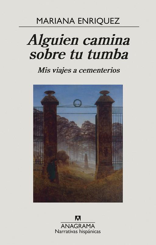 ALGUIEN CAMINA SOBRE TU TUMBA | 9788433999238 | ENRIQUEZ, MARIANA | Llibres Parcir | Librería Parcir | Librería online de Manresa | Comprar libros en catalán y castellano online