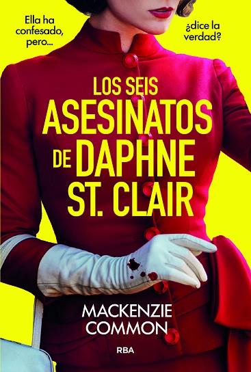 LOS SEIS ASESINATOS DE DAPHNE ST. CLAIR | 9788410984691 | COMMON, MACKENZIE | Llibres Parcir | Llibreria Parcir | Llibreria online de Manresa | Comprar llibres en català i castellà online