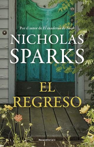 EL REGRESO | 9788418417542 | SPARKS, NICHOLAS | Llibres Parcir | Librería Parcir | Librería online de Manresa | Comprar libros en catalán y castellano online