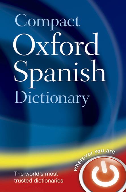 DICCIONARIO OXFORD COMPACT ESP-ING/ING-ESP 5TH EDITION | 9780199663309 | OXFORD | Llibres Parcir | Librería Parcir | Librería online de Manresa | Comprar libros en catalán y castellano online