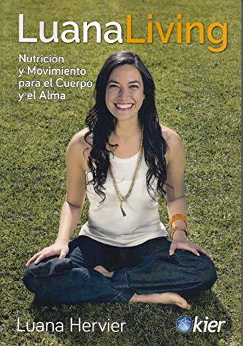 LUANA LIVING | 9788417581404 | HERVIER, LUANA | Llibres Parcir | Llibreria Parcir | Llibreria online de Manresa | Comprar llibres en català i castellà online
