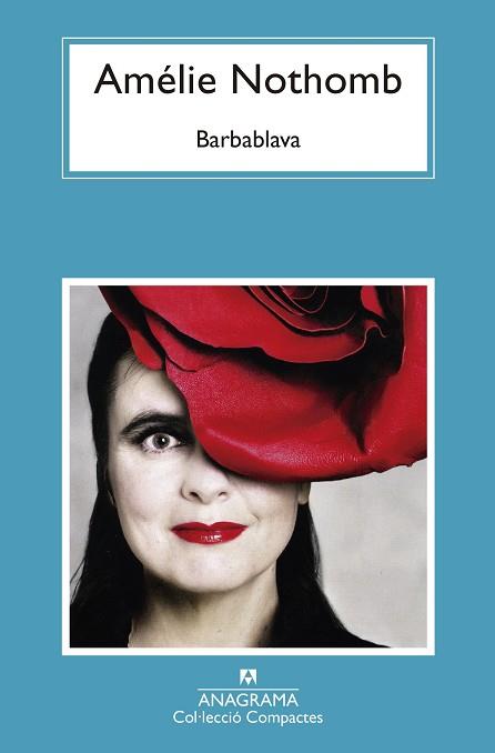 BARBABLAVA | 9788433946874 | NOTHOMB, AMÉLIE | Llibres Parcir | Librería Parcir | Librería online de Manresa | Comprar libros en catalán y castellano online