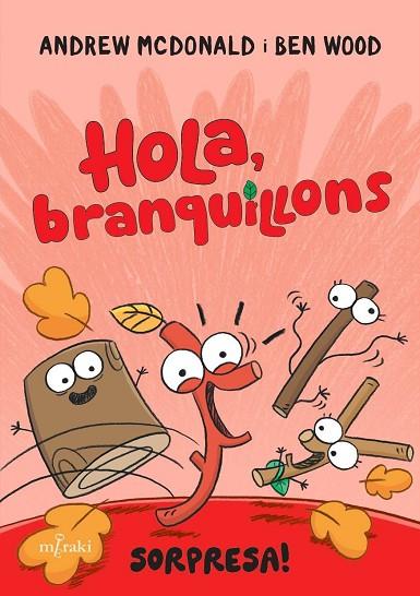 HOLA, BRANQUILLONS. SORPRESA! | 9788412937053 | MCDONALD, ANDREW | Llibres Parcir | Llibreria Parcir | Llibreria online de Manresa | Comprar llibres en català i castellà online